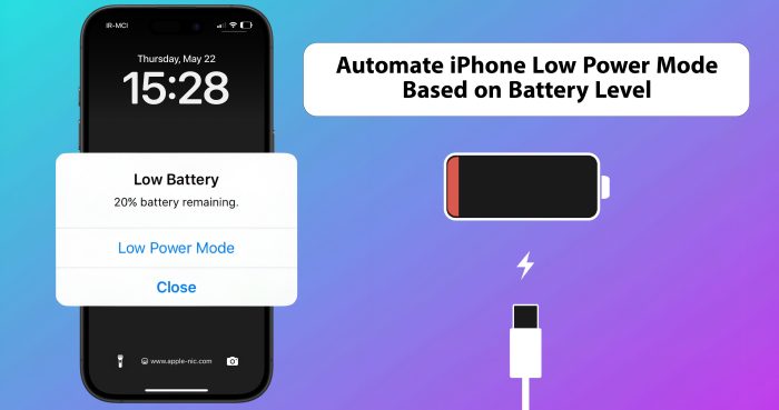تنظیم خودکار حالت  Low Power Mode در گوشی آیفون بر اساس درصد باتری