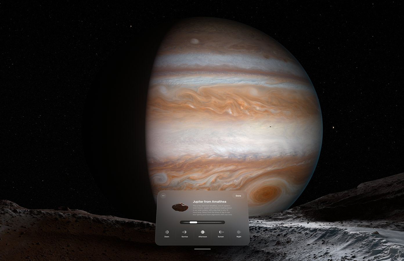 Jupiter Environment. From one of its moons, you’ll be able to speed up time to watch the sunlight break across Jupiter as enormous storms swirl across its surface