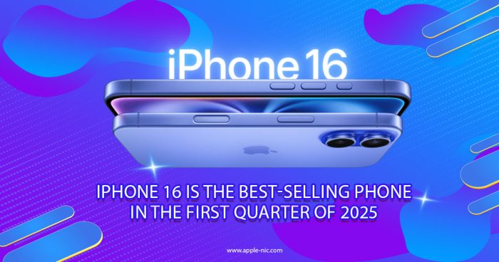 آیفون 16 پرفروش ترین گوشی سه ماهه اول سال ۲۰۲۵