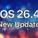 آپدیت iOS 26.4 برای گوشی های آیفون منتشر شد