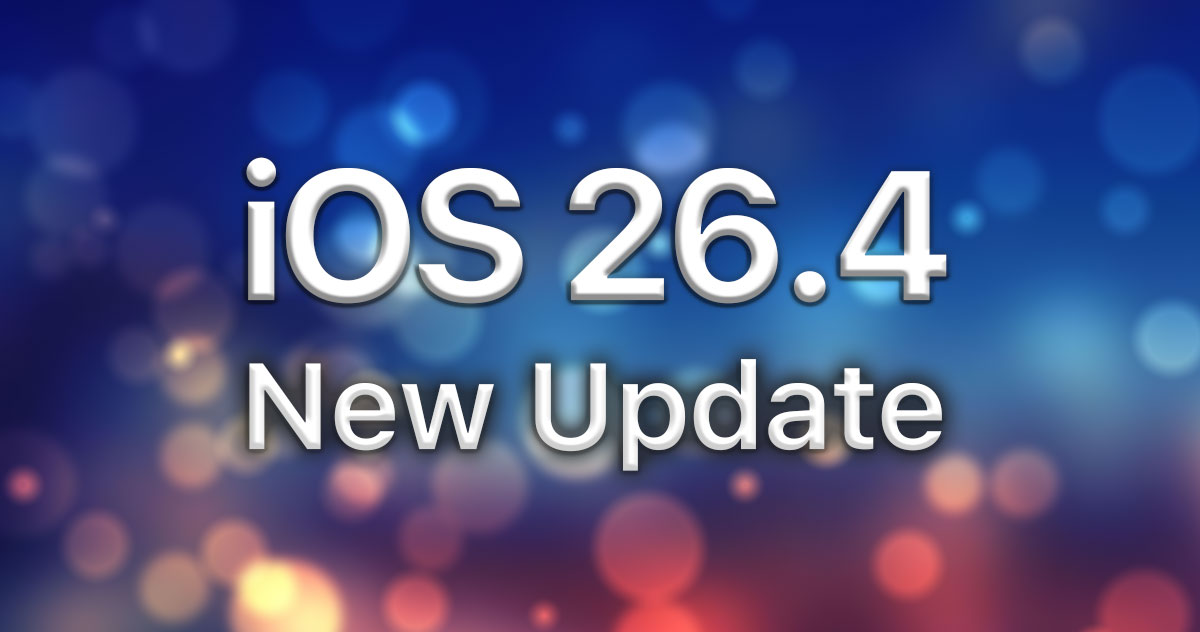 آپدیت iOS 26.4 برای گوشی های آیفون منتشر شد