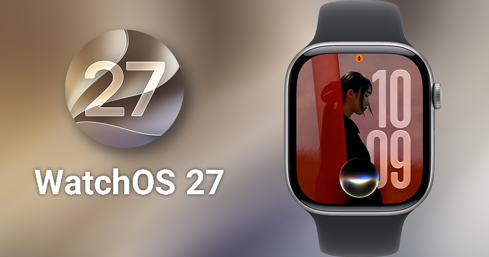 watchOS 27 معرفی شد